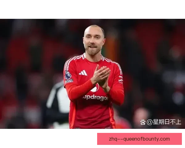 曼联官方宣布与老将埃里克森将在2026年初友好解约 曼联官方宣布与老将埃里克森将在2026年初友好解约